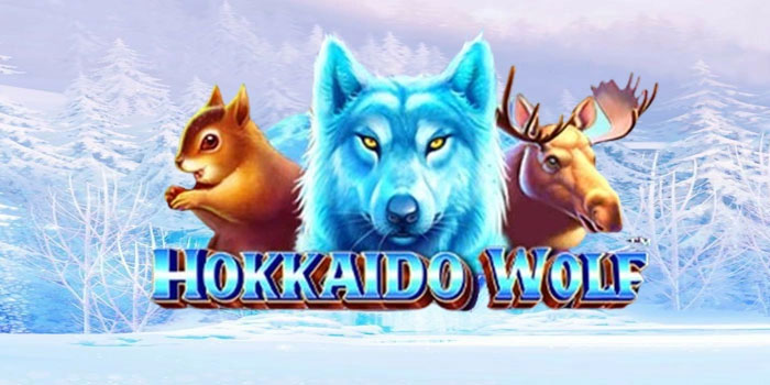 Panduan Gacor Jackpot Besar Slot Hokkaido Wolf Seketika